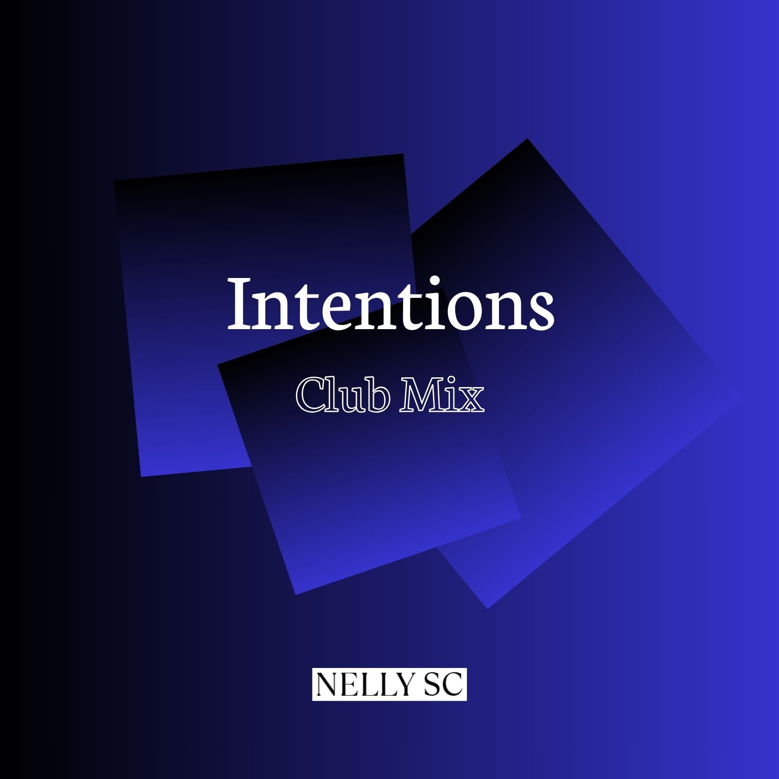 Intentions (Club Mix)