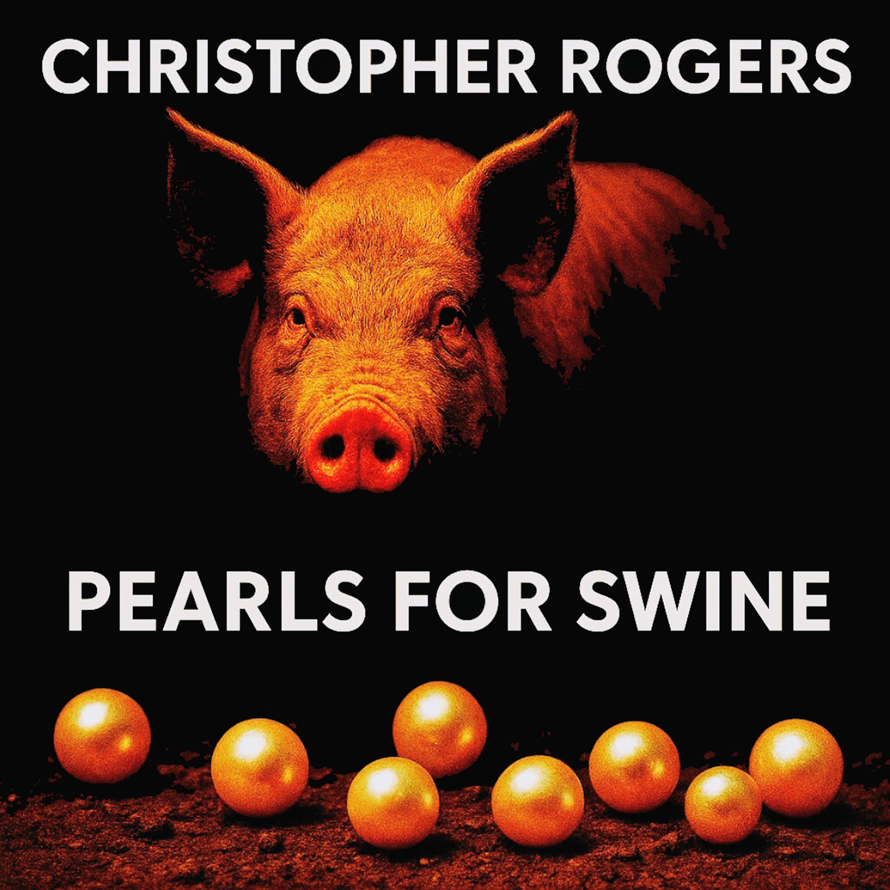 Pearls For Swine
